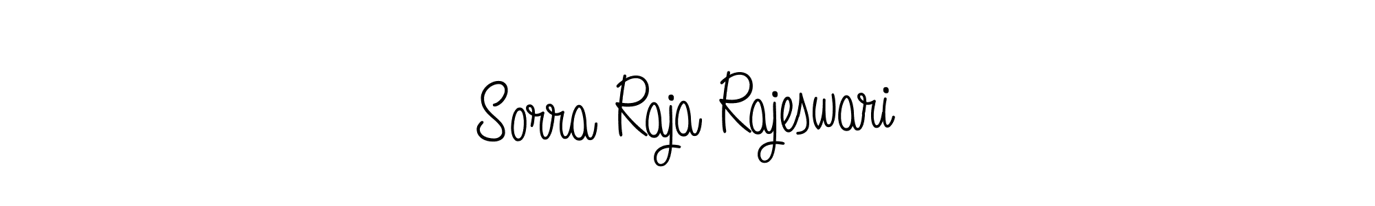 Make a beautiful signature design for name Sorra Raja Rajeswari. With this signature (Angelique-Rose-font-FFP) style, you can create a handwritten signature for free. Sorra Raja Rajeswari signature style 5 images and pictures png