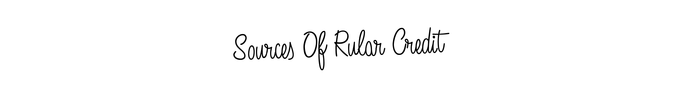 How to make Sources Of Rular Credit signature? Angelique-Rose-font-FFP is a professional autograph style. Create handwritten signature for Sources Of Rular Credit name. Sources Of Rular Credit signature style 5 images and pictures png