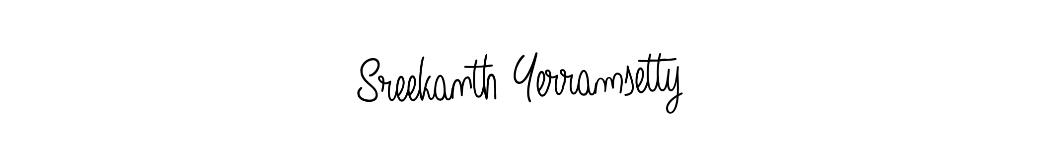 You should practise on your own different ways (Angelique-Rose-font-FFP) to write your name (Sreekanth Yerramsetty) in signature. don't let someone else do it for you. Sreekanth Yerramsetty signature style 5 images and pictures png