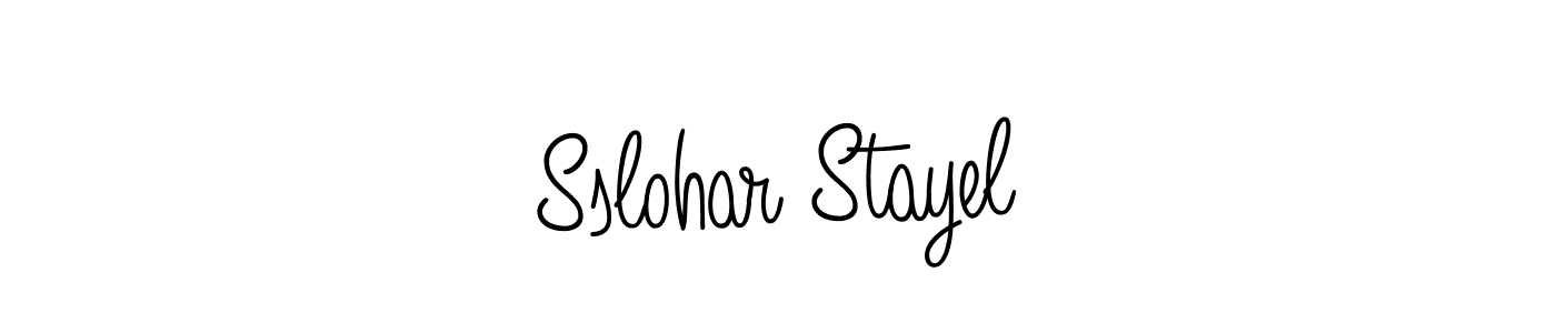 Make a beautiful signature design for name Sslohar Stayel. Use this online signature maker to create a handwritten signature for free. Sslohar Stayel signature style 5 images and pictures png