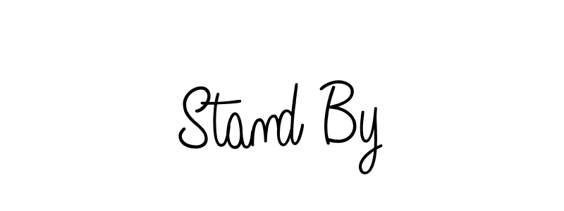 Make a beautiful signature design for name Stand By. With this signature (Angelique-Rose-font-FFP) style, you can create a handwritten signature for free. Stand By signature style 5 images and pictures png
