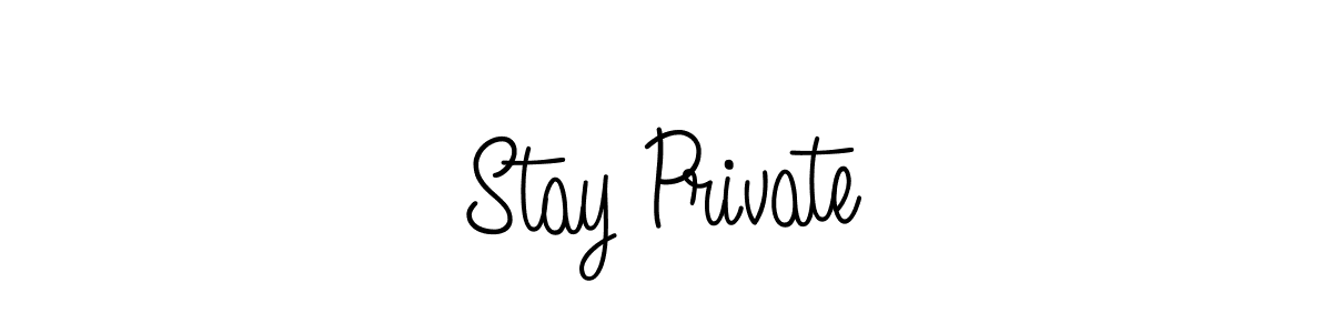 Stay Private stylish signature style. Best Handwritten Sign (Angelique-Rose-font-FFP) for my name. Handwritten Signature Collection Ideas for my name Stay Private. Stay Private signature style 5 images and pictures png