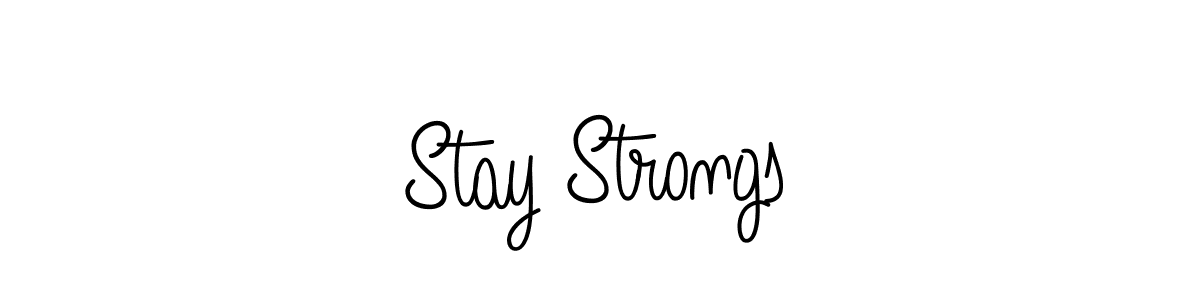 Stay Strongs stylish signature style. Best Handwritten Sign (Angelique-Rose-font-FFP) for my name. Handwritten Signature Collection Ideas for my name Stay Strongs. Stay Strongs signature style 5 images and pictures png