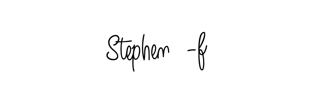 Create a beautiful signature design for name Stephen  -f. With this signature (Angelique-Rose-font-FFP) fonts, you can make a handwritten signature for free. Stephen  -f signature style 5 images and pictures png