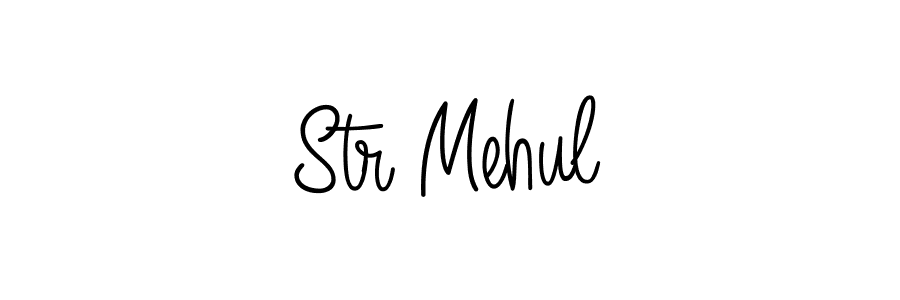 How to make Str Mehul signature? Angelique-Rose-font-FFP is a professional autograph style. Create handwritten signature for Str Mehul name. Str Mehul signature style 5 images and pictures png