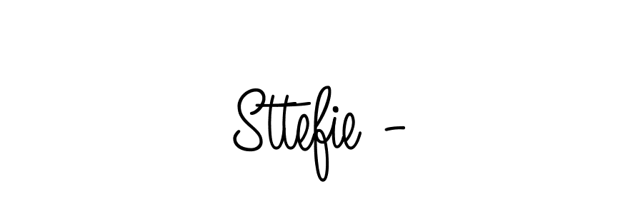 Make a beautiful signature design for name Sttefie -. With this signature (Angelique-Rose-font-FFP) style, you can create a handwritten signature for free. Sttefie - signature style 5 images and pictures png