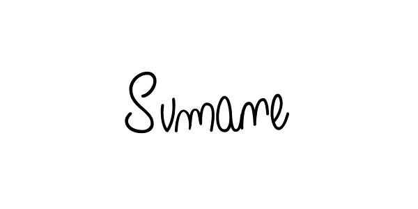 Create a beautiful signature design for name Svmane. With this signature (Angelique-Rose-font-FFP) fonts, you can make a handwritten signature for free. Svmane signature style 5 images and pictures png