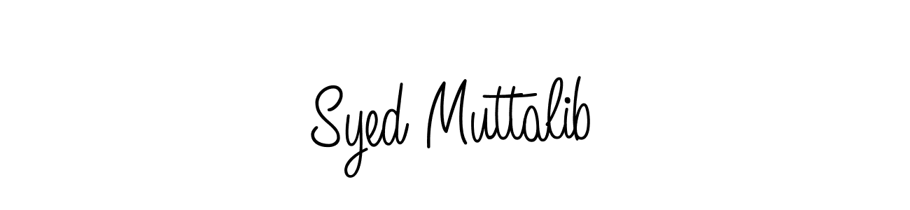 Make a short Syed Muttalib signature style. Manage your documents anywhere anytime using Angelique-Rose-font-FFP. Create and add eSignatures, submit forms, share and send files easily. Syed Muttalib signature style 5 images and pictures png
