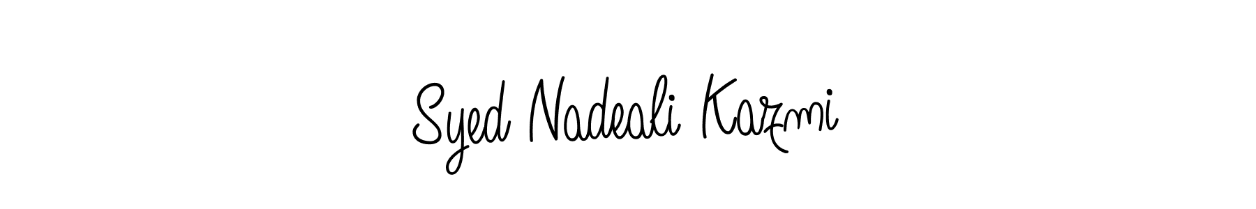 How to make Syed Nadeali Kazmi name signature. Use Angelique-Rose-font-FFP style for creating short signs online. This is the latest handwritten sign. Syed Nadeali Kazmi signature style 5 images and pictures png