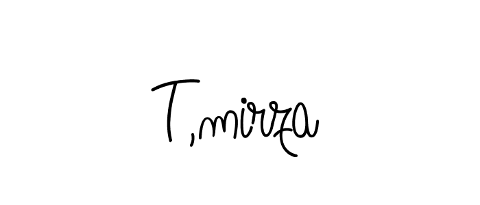 Also we have T,mirza name is the best signature style. Create professional handwritten signature collection using Angelique-Rose-font-FFP autograph style. T,mirza signature style 5 images and pictures png