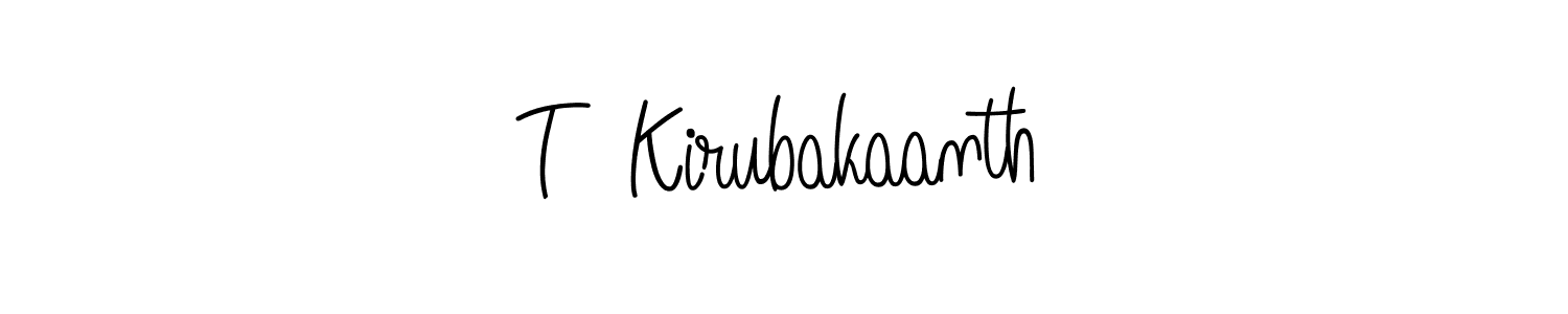 Make a beautiful signature design for name T  Kirubakaanth. With this signature (Angelique-Rose-font-FFP) style, you can create a handwritten signature for free. T  Kirubakaanth signature style 5 images and pictures png