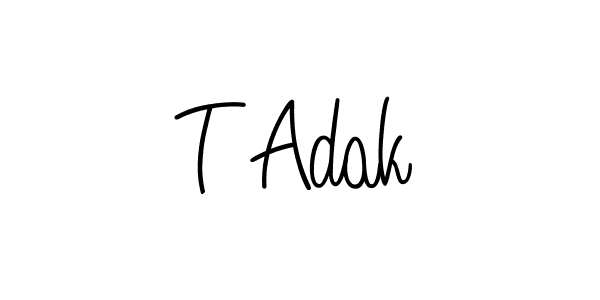 Make a beautiful signature design for name T Adak. Use this online signature maker to create a handwritten signature for free. T Adak signature style 5 images and pictures png