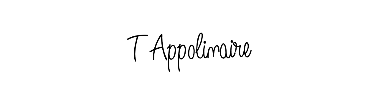 Make a beautiful signature design for name T Appolinaire. With this signature (Angelique-Rose-font-FFP) style, you can create a handwritten signature for free. T Appolinaire signature style 5 images and pictures png