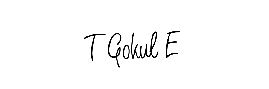 How to make T Gokul E signature? Angelique-Rose-font-FFP is a professional autograph style. Create handwritten signature for T Gokul E name. T Gokul E signature style 5 images and pictures png