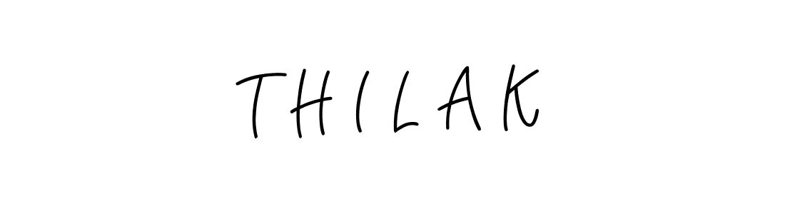 How to make T H I L A K signature? Angelique-Rose-font-FFP is a professional autograph style. Create handwritten signature for T H I L A K name. T H I L A K signature style 5 images and pictures png