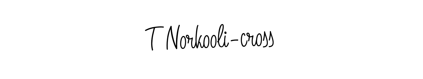 How to Draw T Norkooli-cross signature style? Angelique-Rose-font-FFP is a latest design signature styles for name T Norkooli-cross. T Norkooli-cross signature style 5 images and pictures png