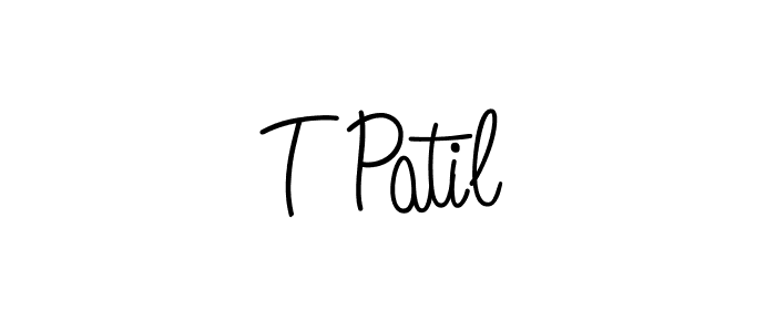 How to make T Patil signature? Angelique-Rose-font-FFP is a professional autograph style. Create handwritten signature for T Patil name. T Patil signature style 5 images and pictures png