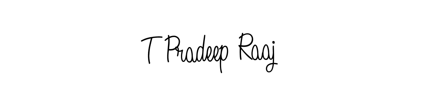 How to make T Pradeep Raaj signature? Angelique-Rose-font-FFP is a professional autograph style. Create handwritten signature for T Pradeep Raaj name. T Pradeep Raaj signature style 5 images and pictures png