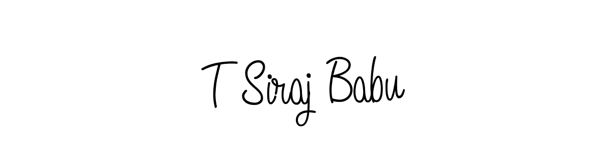 The best way (Angelique-Rose-font-FFP) to make a short signature is to pick only two or three words in your name. The name T Siraj Babu include a total of six letters. For converting this name. T Siraj Babu signature style 5 images and pictures png