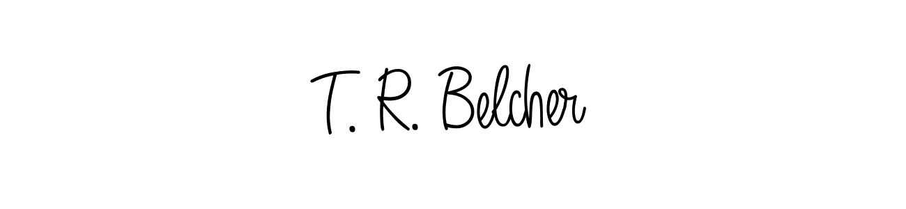 Here are the top 10 professional signature styles for the name T. R. Belcher. These are the best autograph styles you can use for your name. T. R. Belcher signature style 5 images and pictures png