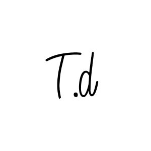 Design your own signature with our free online signature maker. With this signature software, you can create a handwritten (Angelique-Rose-font-FFP) signature for name T.d. T.d signature style 5 images and pictures png