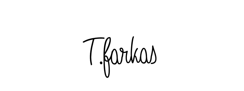 How to Draw T.farkas signature style? Angelique-Rose-font-FFP is a latest design signature styles for name T.farkas. T.farkas signature style 5 images and pictures png