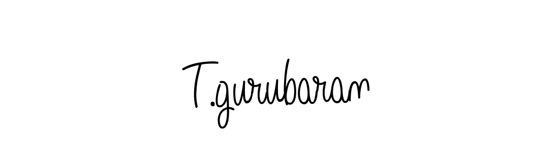 Make a beautiful signature design for name T.gurubaran. With this signature (Angelique-Rose-font-FFP) style, you can create a handwritten signature for free. T.gurubaran signature style 5 images and pictures png