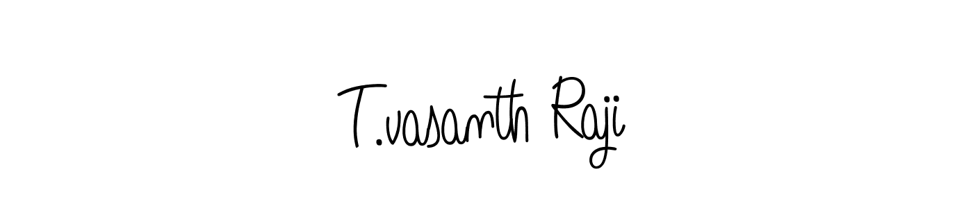 How to Draw T.vasanth Raji signature style? Angelique-Rose-font-FFP is a latest design signature styles for name T.vasanth Raji. T.vasanth Raji signature style 5 images and pictures png