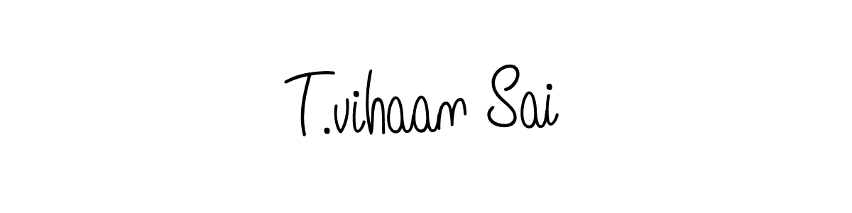 Also You can easily find your signature by using the search form. We will create T.vihaan Sai name handwritten signature images for you free of cost using Angelique-Rose-font-FFP sign style. T.vihaan Sai signature style 5 images and pictures png