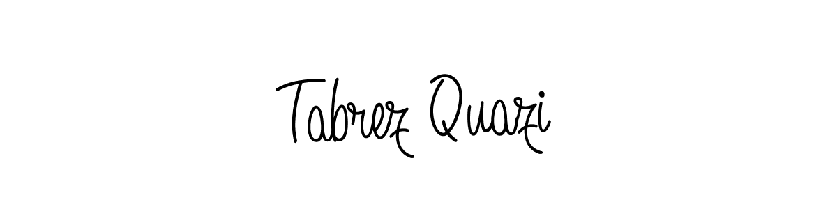 Use a signature maker to create a handwritten signature online. With this signature software, you can design (Angelique-Rose-font-FFP) your own signature for name Tabrez Quazi. Tabrez Quazi signature style 5 images and pictures png