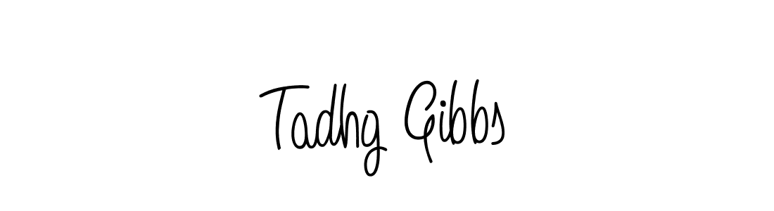 How to Draw Tadhg Gibbs signature style? Angelique-Rose-font-FFP is a latest design signature styles for name Tadhg Gibbs. Tadhg Gibbs signature style 5 images and pictures png