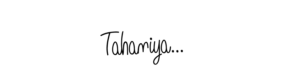 Use a signature maker to create a handwritten signature online. With this signature software, you can design (Angelique-Rose-font-FFP) your own signature for name Tahaniya.... Tahaniya... signature style 5 images and pictures png