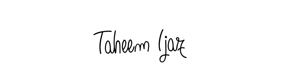 How to make Taheem Ijaz name signature. Use Angelique-Rose-font-FFP style for creating short signs online. This is the latest handwritten sign. Taheem Ijaz signature style 5 images and pictures png