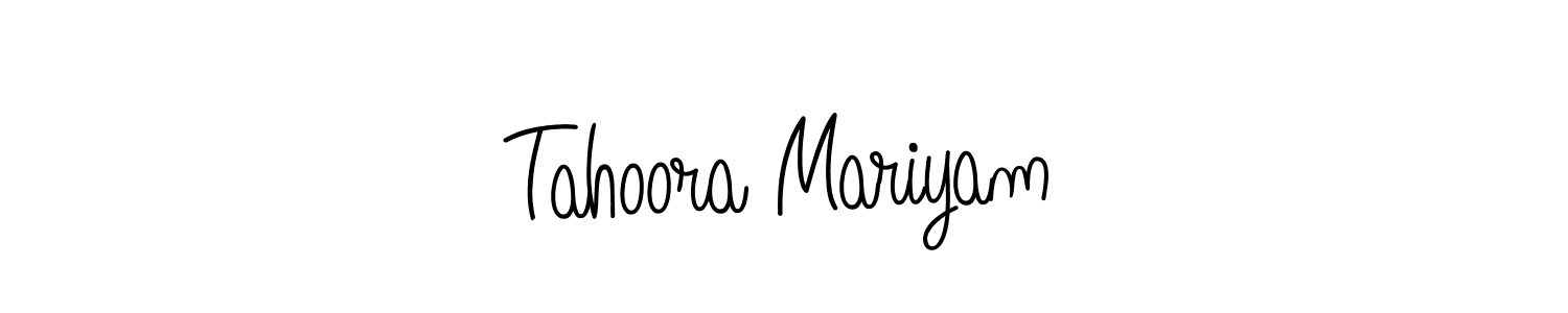 Make a beautiful signature design for name Tahoora Mariyam. With this signature (Angelique-Rose-font-FFP) style, you can create a handwritten signature for free. Tahoora Mariyam signature style 5 images and pictures png