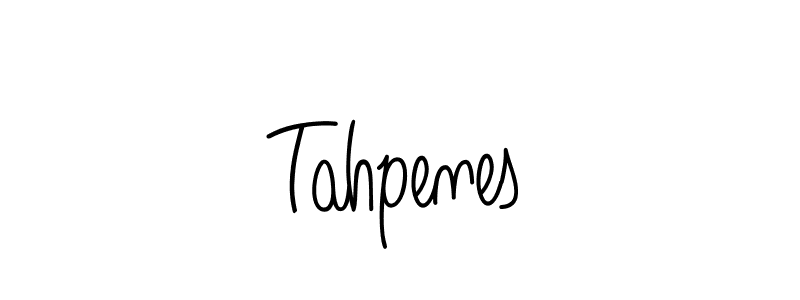 Make a beautiful signature design for name Tahpenes. With this signature (Angelique-Rose-font-FFP) style, you can create a handwritten signature for free. Tahpenes signature style 5 images and pictures png