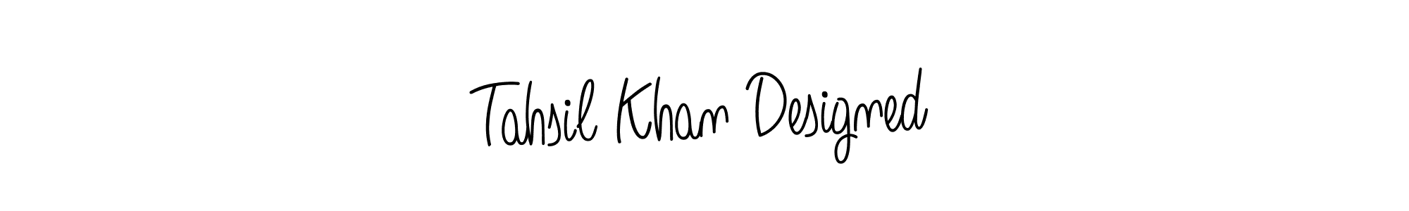 You should practise on your own different ways (Angelique-Rose-font-FFP) to write your name (Tahsil Khan Designed) in signature. don't let someone else do it for you. Tahsil Khan Designed signature style 5 images and pictures png