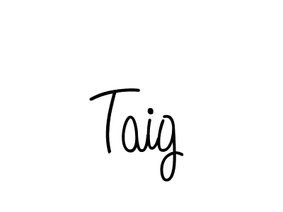 You should practise on your own different ways (Angelique-Rose-font-FFP) to write your name (Taig) in signature. don't let someone else do it for you. Taig signature style 5 images and pictures png