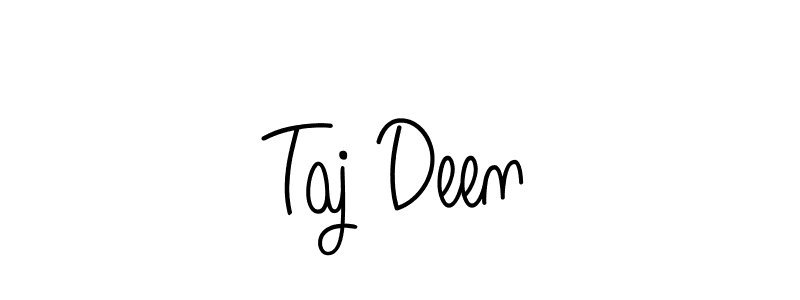 Create a beautiful signature design for name Taj Deen. With this signature (Angelique-Rose-font-FFP) fonts, you can make a handwritten signature for free. Taj Deen signature style 5 images and pictures png