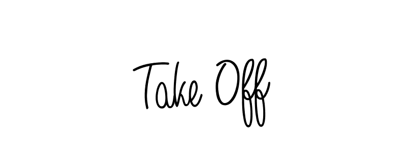 Use a signature maker to create a handwritten signature online. With this signature software, you can design (Angelique-Rose-font-FFP) your own signature for name Take Off. Take Off signature style 5 images and pictures png
