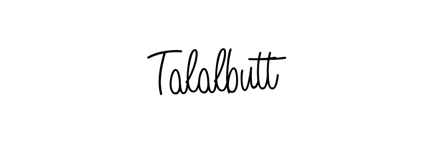 The best way (Angelique-Rose-font-FFP) to make a short signature is to pick only two or three words in your name. The name Talalbutt include a total of six letters. For converting this name. Talalbutt signature style 5 images and pictures png