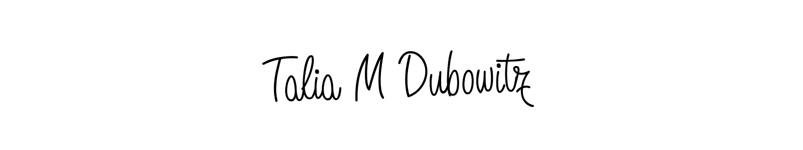 Talia M Dubowitz stylish signature style. Best Handwritten Sign (Angelique-Rose-font-FFP) for my name. Handwritten Signature Collection Ideas for my name Talia M Dubowitz. Talia M Dubowitz signature style 5 images and pictures png