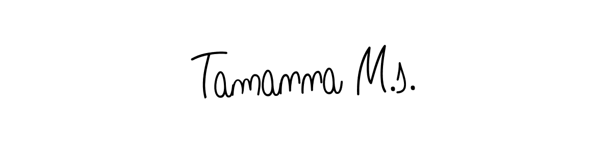 Use a signature maker to create a handwritten signature online. With this signature software, you can design (Angelique-Rose-font-FFP) your own signature for name Tamanna M.s.. Tamanna M.s. signature style 5 images and pictures png