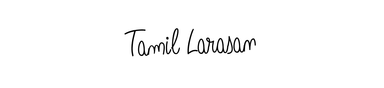 Make a beautiful signature design for name Tamil Larasan. With this signature (Angelique-Rose-font-FFP) style, you can create a handwritten signature for free. Tamil Larasan signature style 5 images and pictures png