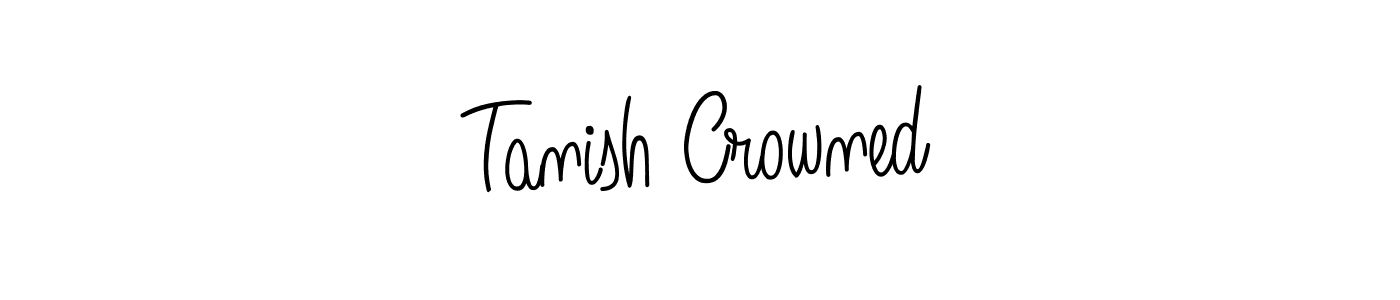 Also You can easily find your signature by using the search form. We will create Tanish Crowned name handwritten signature images for you free of cost using Angelique-Rose-font-FFP sign style. Tanish Crowned signature style 5 images and pictures png
