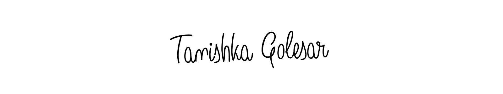 Create a beautiful signature design for name Tanishka Golesar. With this signature (Angelique-Rose-font-FFP) fonts, you can make a handwritten signature for free. Tanishka Golesar signature style 5 images and pictures png
