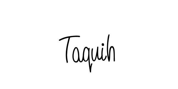 How to make Taquih signature? Angelique-Rose-font-FFP is a professional autograph style. Create handwritten signature for Taquih name. Taquih signature style 5 images and pictures png