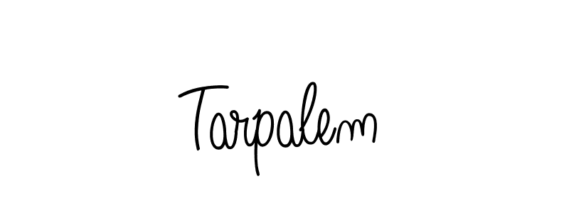 Also we have Tarpalem name is the best signature style. Create professional handwritten signature collection using Angelique-Rose-font-FFP autograph style. Tarpalem signature style 5 images and pictures png