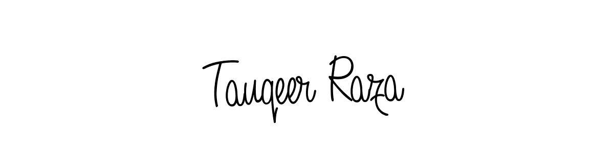 How to make Tauqeer Raza name signature. Use Angelique-Rose-font-FFP style for creating short signs online. This is the latest handwritten sign. Tauqeer Raza signature style 5 images and pictures png