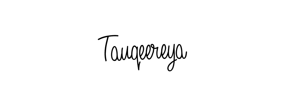 How to make Tauqeereya signature? Angelique-Rose-font-FFP is a professional autograph style. Create handwritten signature for Tauqeereya name. Tauqeereya signature style 5 images and pictures png