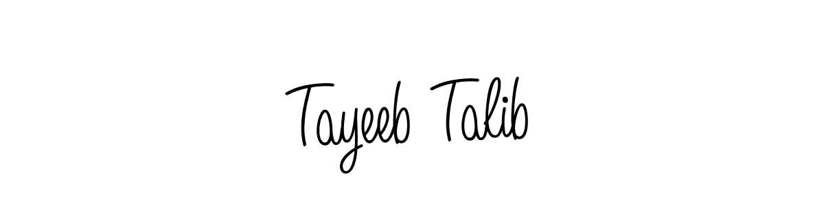 Use a signature maker to create a handwritten signature online. With this signature software, you can design (Angelique-Rose-font-FFP) your own signature for name Tayeeb Talib. Tayeeb Talib signature style 5 images and pictures png